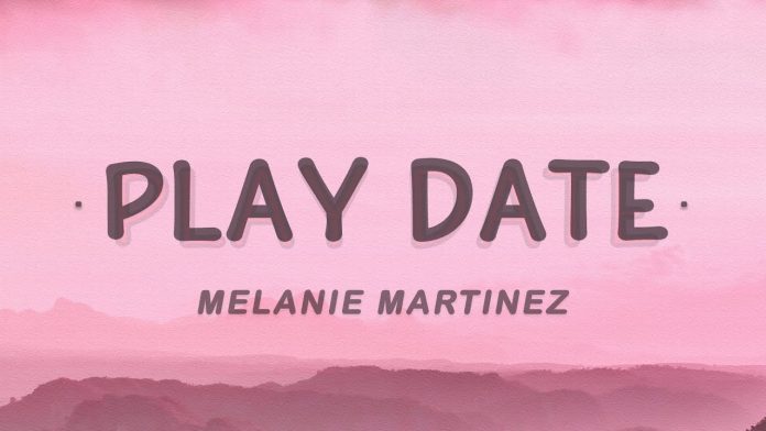 Play Date Lyrics - Melanie Martinez